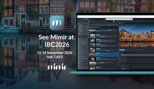 Mimir at IBC 2026 | Stand 7.A53