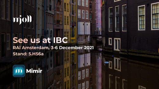 See us at IBC 2021 at the Media City Bergen pavilion in hall 5